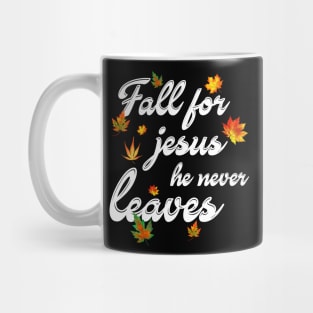 Fall For Jesus He Never Leaves Costume Gift Mug